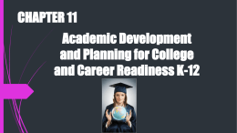 Academic Development and Planning for College and Career