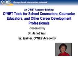 O*NET Tools for School Career Counselors