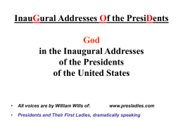 InauGural Addresses Of the PresiDents