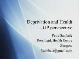 Deprivation and Health a GP perspective