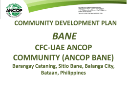 COMMUNITY DEVELOPMENT PLAN ANCOP BANE Sitio Bane, …