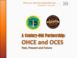 Partnership: OHCE and OCES