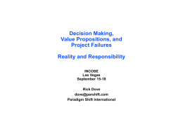 Decision Makers, Value Propositions, and Project Failures