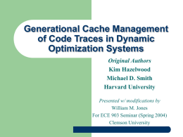 Generational Cache Management of Code Traces in Dynamic