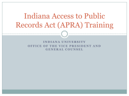 Indiana Access to Public Records Act (APRA) & Open Records