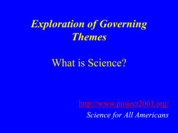Exploration of Governing Themes: What is Science?