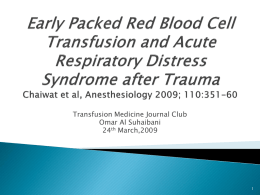 Early Packed Red Blood Cell Transfusion and Acute