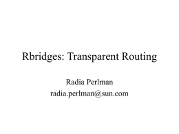 Rbridges: Transparent Routing