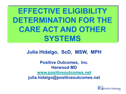 EFFECTIVE ELIGIBILITY DETERMINATION FOR CARE ACT …
