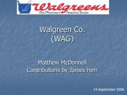 Walgreen Co. (WAG) - UIUC College of Business