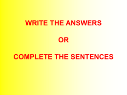 WRITE THE ANSWERS