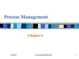 Chapter 6: Processes - University of Houston