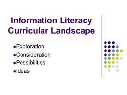 Information Literacy Curricular Landscape