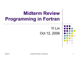 Midterm Review Programming in Fortran