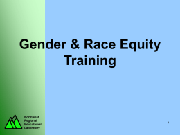 Gender & Race Equity