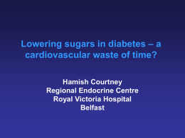 Lowering sugars in diabetes – a cardiovascular waste of time?