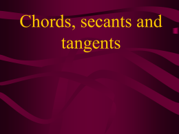 Chords, secants and tangents