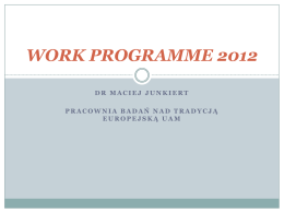 WORK PROGRAMME 2012 - Uniwersytet im. Adama Mickiewicza &hellip;