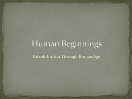 Human Beginnings - Mr. Gunnells' Social Studies Class