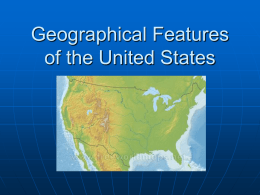 Geographical Features of the United States