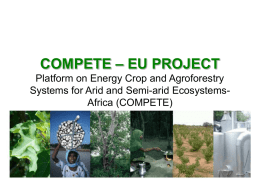 COMPETE – EU PROJECT Biofuels in arid and semi