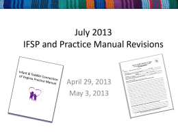 July 2013 IFSP and Practice Manual Revisions
