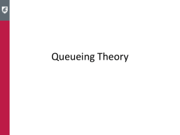 Queueing Theory - Washington State University