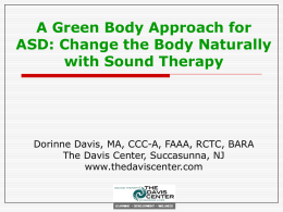 Using Sound Therapy for Development and Wellness