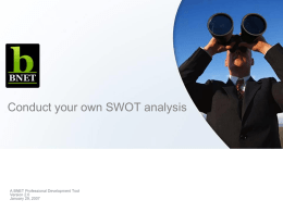Conduct your own SWOT analysis