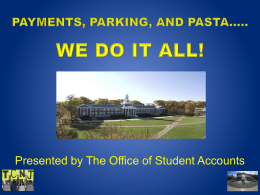 The Office of Student Accounts