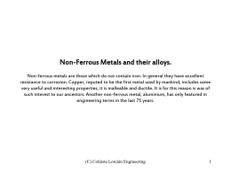 Non-Ferrous Metals and their alloys. Non