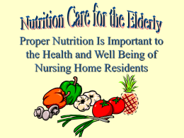 Proper Nutrition Is Important to the Health and Well Being