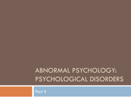 Abnormal Psychology: psychological disorders