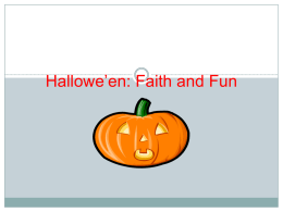 Hallowe’en: Faith and Fun