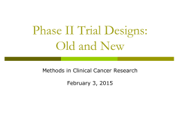 Putting the Novelty Back in Phase II Trials