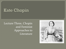 The Story of an Hour” by Kate Chopin