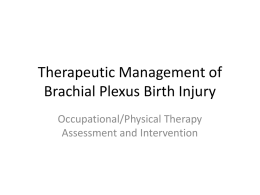 Modern Management of Brachial Plexus Birth Injury