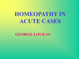 HOMEOPATHY IN ACUTE CASES