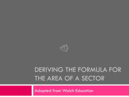 Deriving the Formula for the Area of a Sector