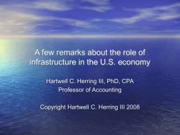 A few remarks about the role of infrastructure in the U.S