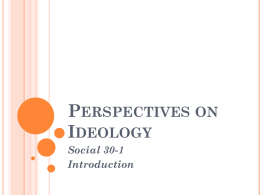 Perspectives on Ideology - Ms. Blimke's Social Studies