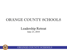 ORANGE COUNTY SCHOOLS - Orange County Schools, NC