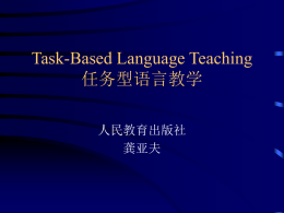 Task-based Language Teaching and Learning