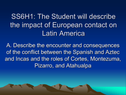 SS6H1: The Student will describe the impact of European
