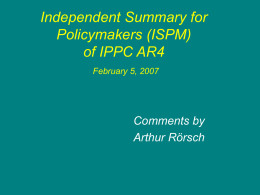 THE INDEPENDENT SUMMARY FOR POLICYMAKERS OF IPPC …