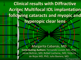 Clinical results with Difractive Acritec Multifocal IOL