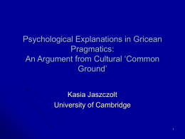 Psychological Explanations in Gricean Pragmatics: An