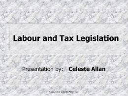 Labour and Tax Legislation