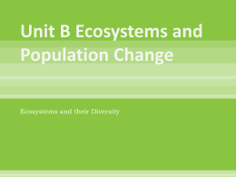 Unit B Ecosystems and Population Change
