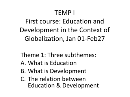 TEMP I Frist course: Education and Development in the Era